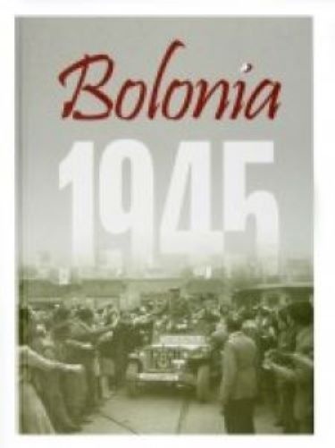 Bolonia 1945 Bolonia 1945