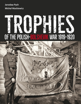 Trofea wojny polsko - bolszewickiej 1919-1920 wyd. angielskie